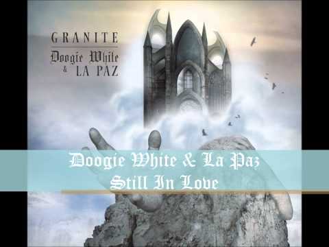 Doogie White & La Paz -- Still In Love