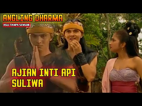 ANGLING DHARMA EPISODE 36 | AJIAN INTI API SULIWA