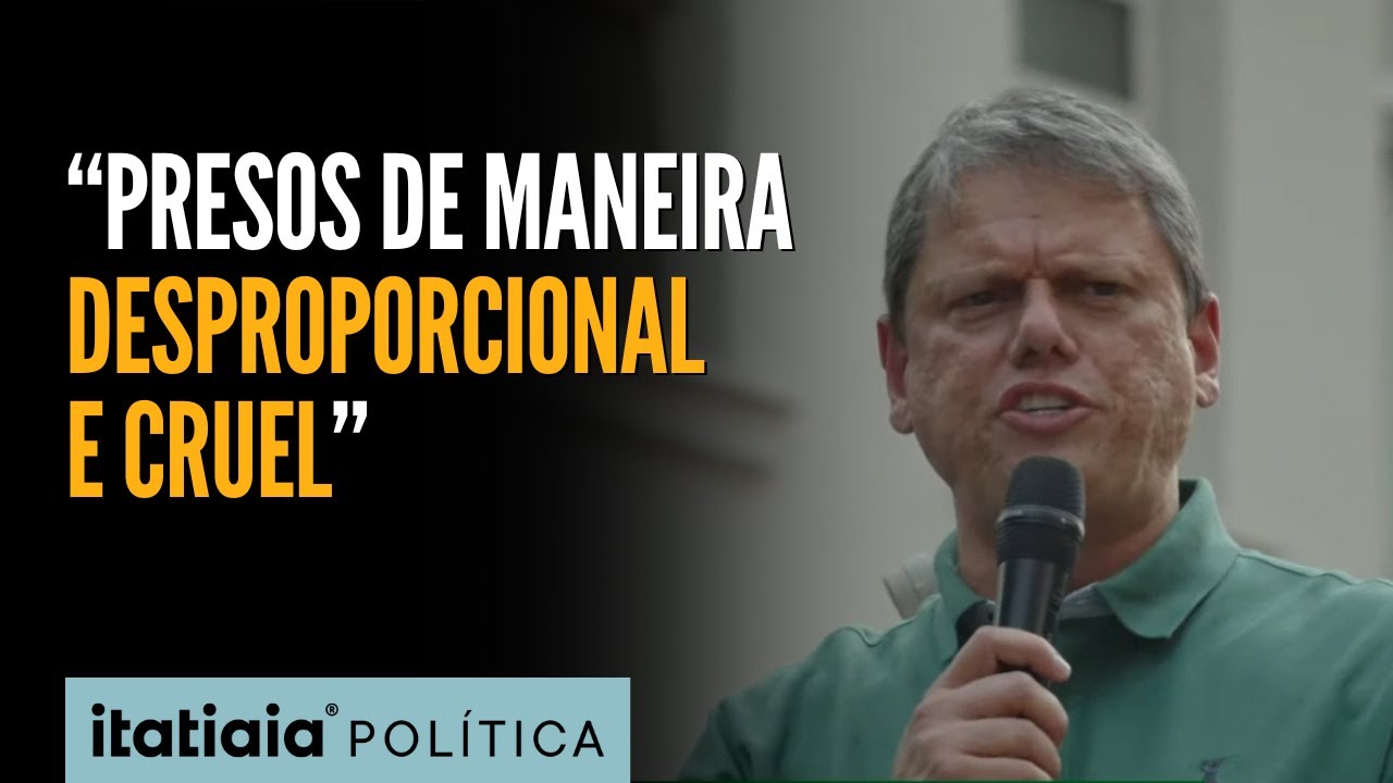 TARCÍSIO PEDE ANISTIA PARA PRESOS DO 8 DE JANEIRO: 'DESPROPORCIONAL E CRUEL'