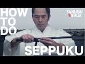 How to - Seppuku / Harakiri | 13 Assassins | SAMURAI VS NINJA