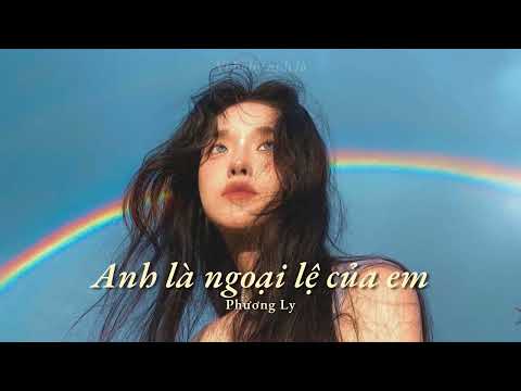 Kara Lyrics | Anh Là Ngoại Lệ Của Em - Phương Ly | Lyrics Video