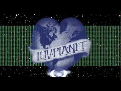 Luvplanet Virtual Life Music Video