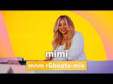 MNM LIVE: MIMI - MNM R&Beats-mix