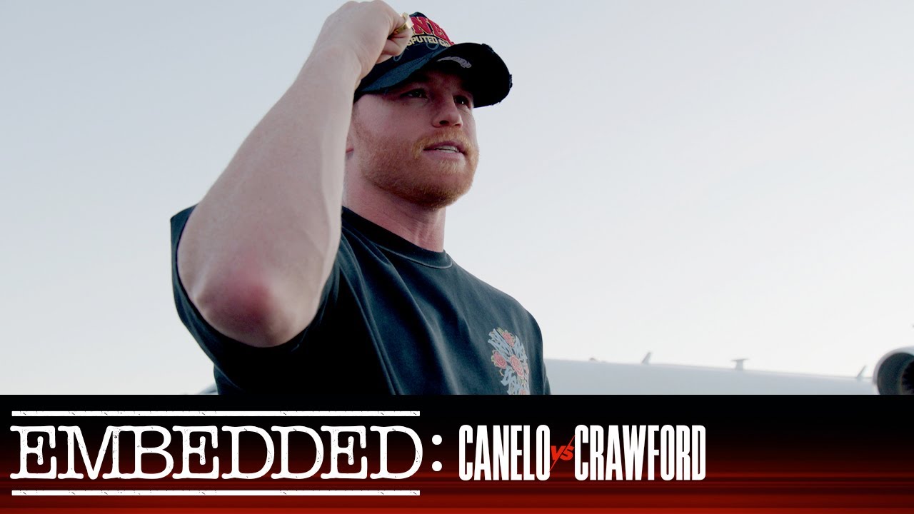 Embedded: Canelo vs Crawford - Episodio 1