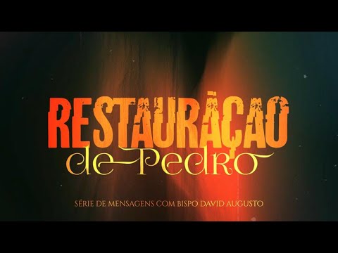 Apresentação - A Restauração De Pedro | David Augusto