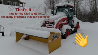 Problems and more problems …. time for the Kioti to GO
