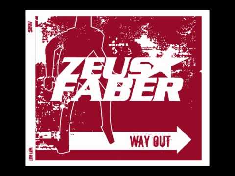 Zeus Faber - Way Out