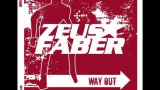 Zeus Faber - Way Out