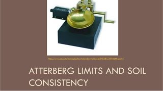 CEEN 341 - Lecture 4 -  Atterberg Limits and Soil Consistency