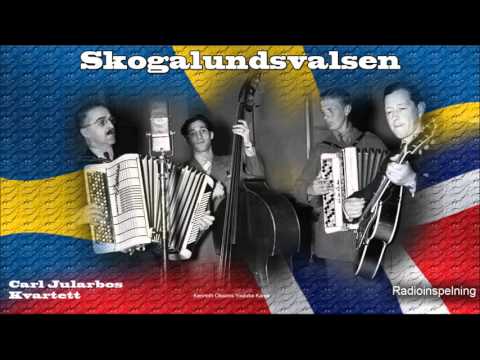 Radioinspelning.Skogalundsvalsen med Carl Jularbos kvartett.