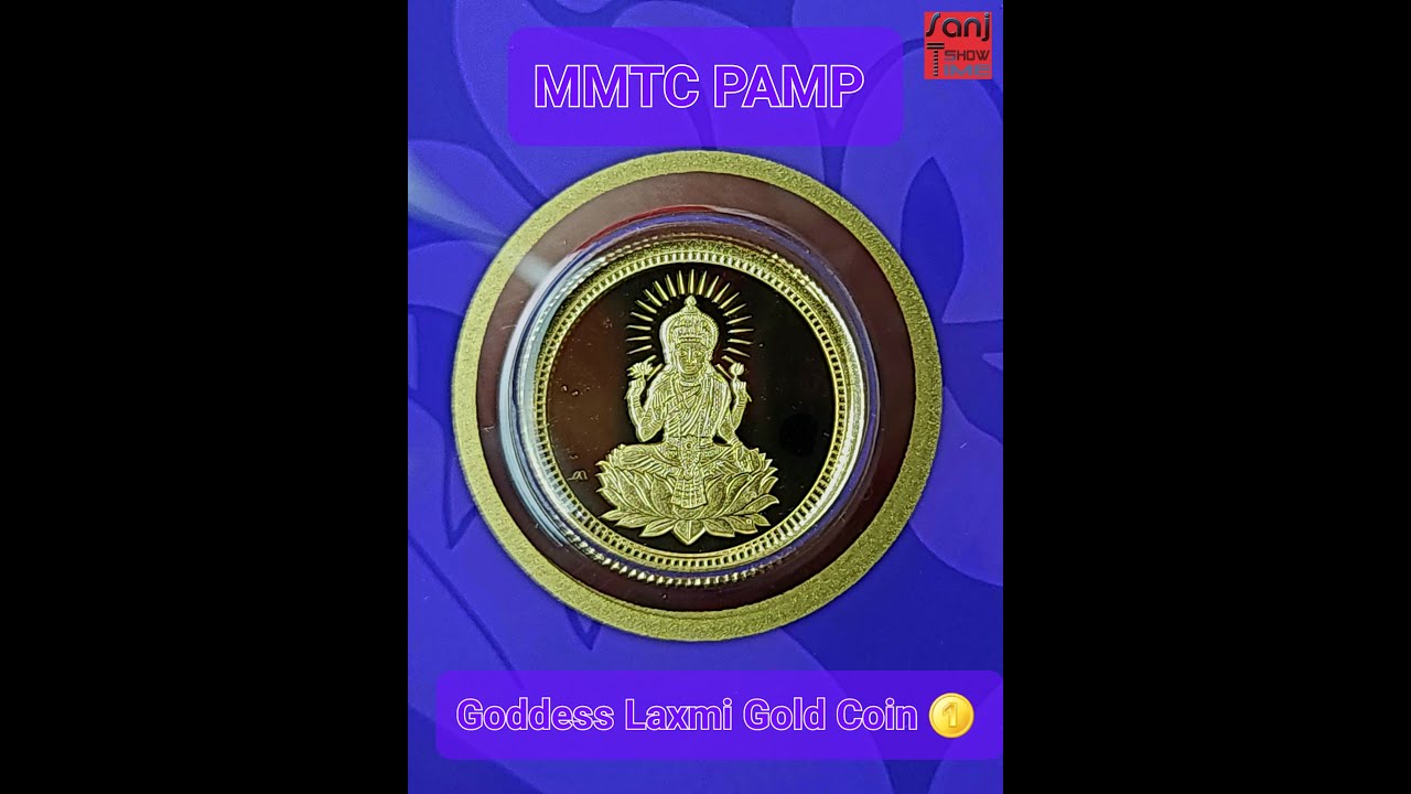 MMTC PAMP NEW GOLD COIN OF GODESS LAXMI #mmtc #gold #goldcoins #bullion