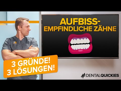 Was tun gegen aufbissempfindliche Zähne ❓ Diese 3 Gründe können die URSACHE sein