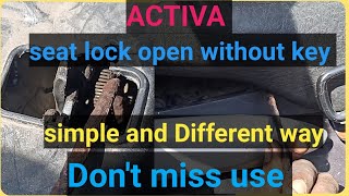 How to open ACTIVA seat lock without key simple way