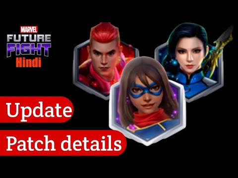 Update patch note details | let's read together | Marvel Future Fight -HINDI