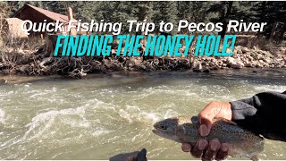Quick Fishing Trip to Pecos River – Finding the Honey Hole! #fishing #rainbowtrout #newmexico