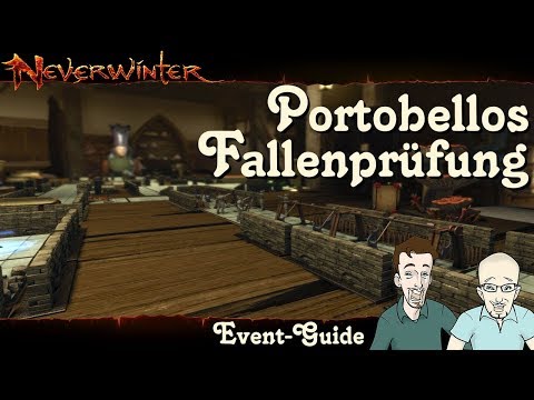 NEVERWINTER: Portobellos Fallenprüfung Event-Guide - Anfänger Tutorial Ereignis Walkthrough deutsch