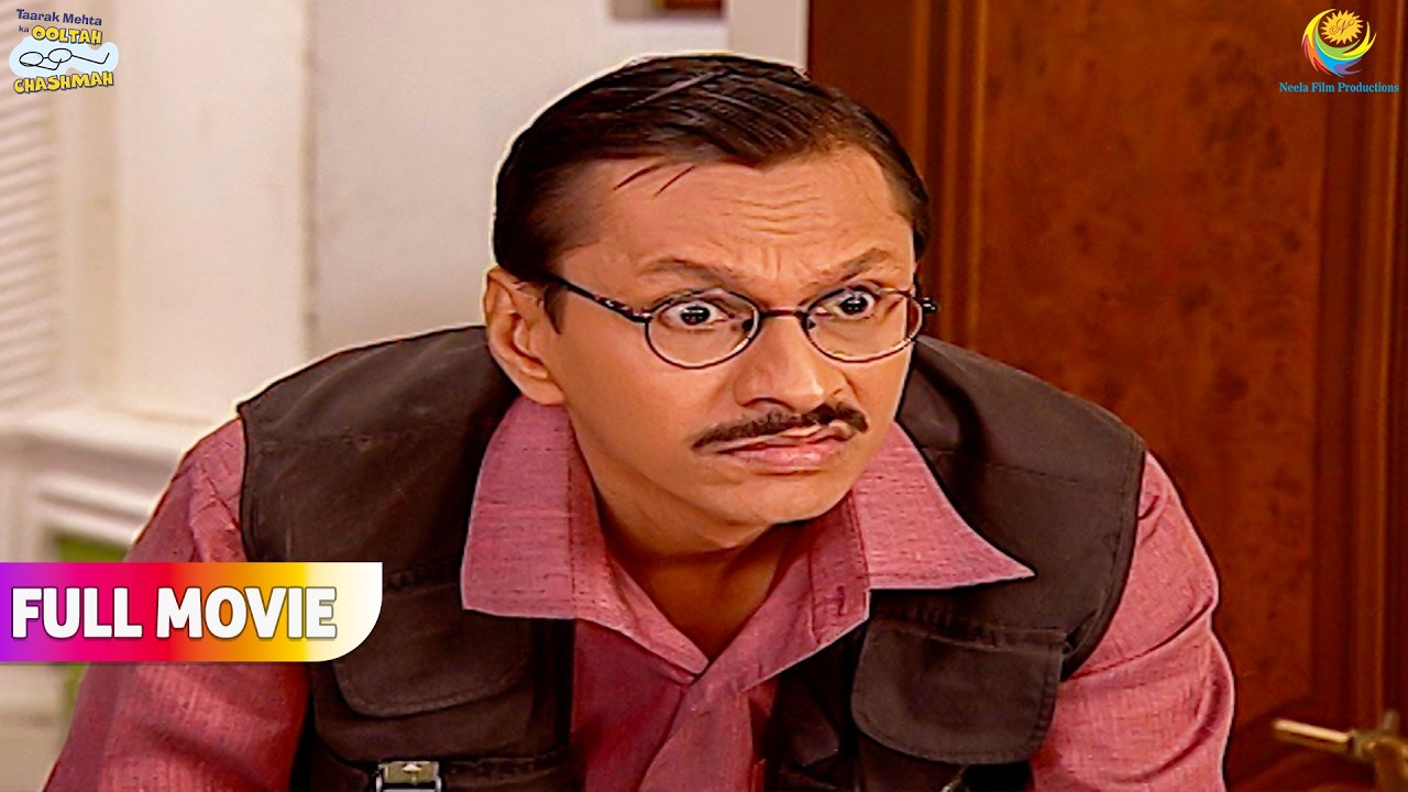 Kiski Batein Sunkar Cauk Gaya Popat !  | FULL MOVIE | Taarak Mehta Ka Ooltah Chashmah