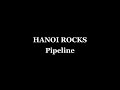 HANOI ROCKS - Pipeline ★弾いてみた★