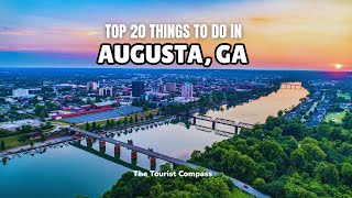 Augusta Georgia Travel Guide | 20 Best Things to do in Augusta Georgia