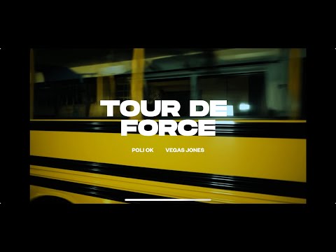TOUR DE FORCE - Poli Ok, Vegas Jones