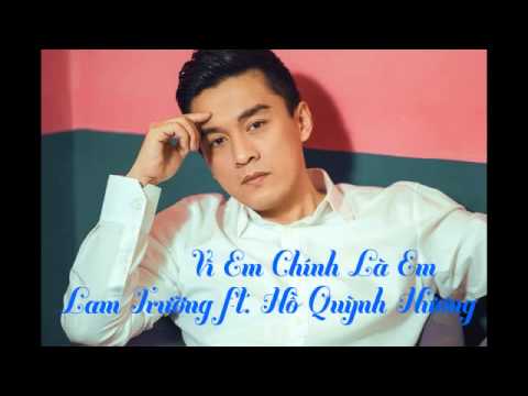 Vì em chính là em - Lam Trường