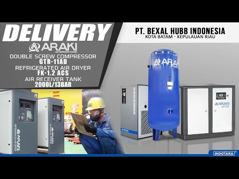 PENGIRIMAN ARAKI DOUBLE SCREW COMPRESSOR GTR-11AD, AIR DRYER FK-1.2ACS - PT. BEXAL HUBB INDONESIA