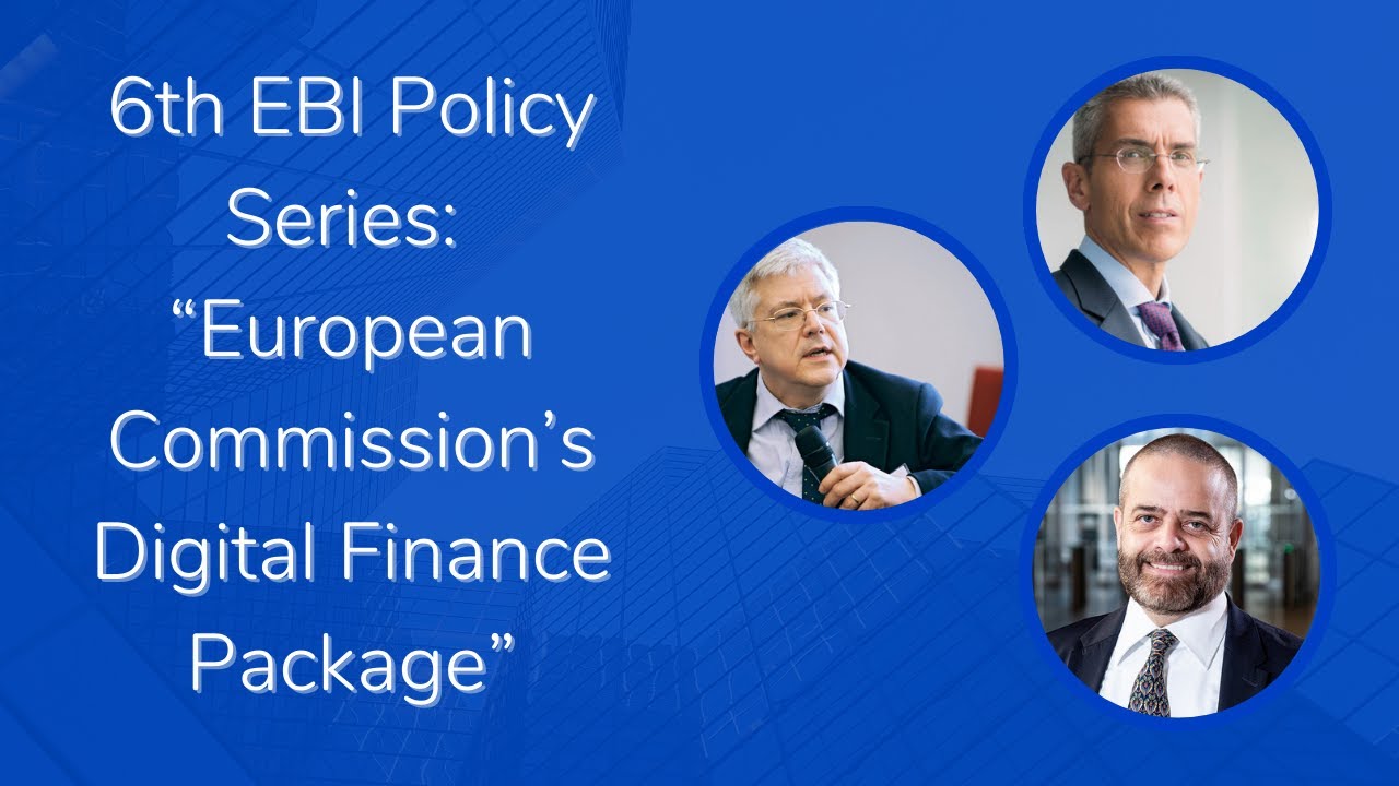6th EBI Policy Series: European Commission’s Digital Finance Package
