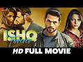 Ishq Forever Full Movie HD Krishna Chaturvedi Ruhi Singh Jaaved Jaaferi New Movie 2016