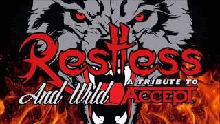 Banda Restless and Wild (Accept Tribute) - Screaming For a Love Bite