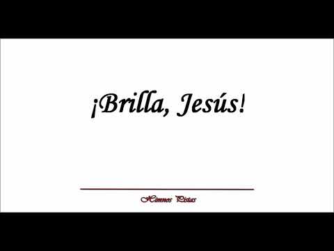 Himnos Pistas - ¡Brilla Jesús!