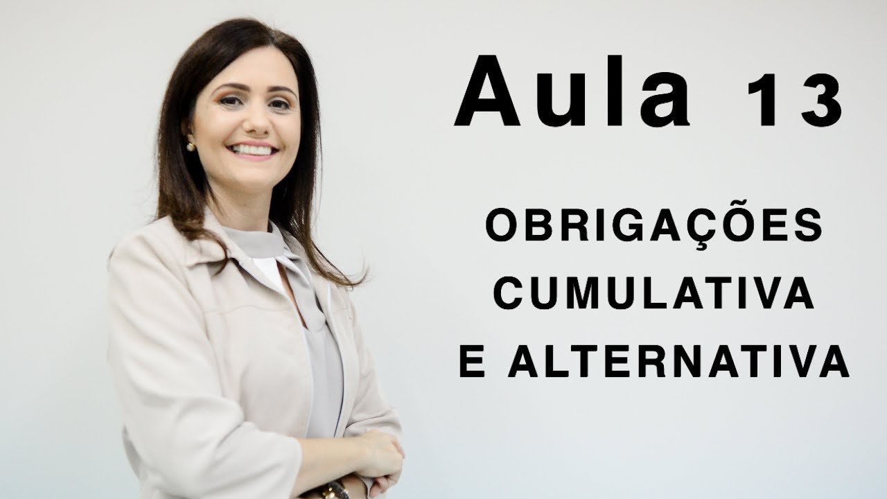 Obrigações cumulativa e alternativa