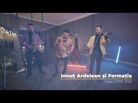 Ionut Ardelean & Formatia - Colaj ETNO | 2021