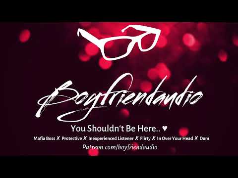 You Shouldn't Be Here.. [Mafia Boss x Listener RP][Finds You Crying][Flirty] ASMR