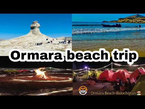 Ormara Beach trip || Camping || Balochistan