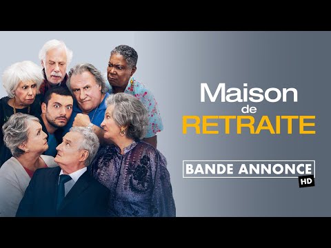 Maison de retraite - Bande annonce