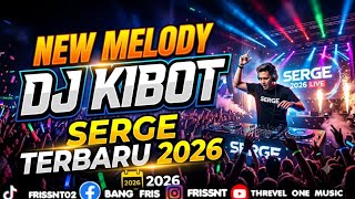 Download lagu NEWEST DJ KIBOT SERGE 2026 🔥 THE ONE GOING VIRAL ON TIKTOK, EVERYONE IS SEARCHING FOR THIS! mp3
