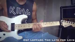 Def Leppard Too Late for Love Cover