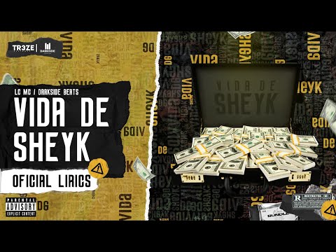 Vida de Sheyk - Lc MC 083 (Prod Lynnx) / Oficial Lirics