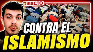 🔴 DIRECTO: Los COMUNISTAS SIEMPRE CONTRA el ISLAMISMO