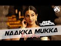 Naakka Mukka - DJ Akhil Talreja Tapori Mix | Vidya Balan | The Dirty Picture | Vijay Anthony | Tamil