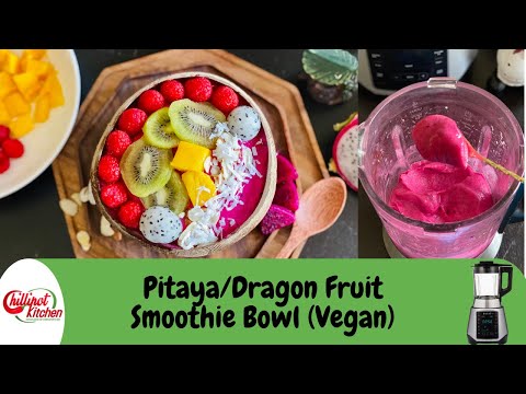 Dragon Fruit Smoothie Bowl Recipe | Pitaya Smoothie Bowl | Best Smoothie Bowl | Exotic Dragon Fruit