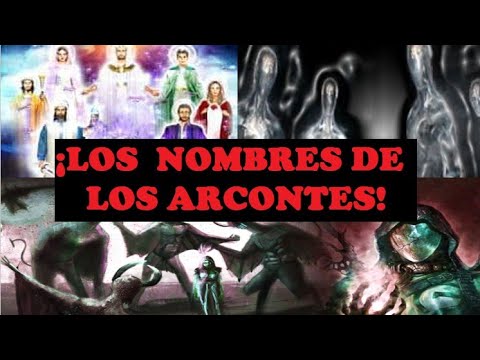 C 48 - YALDABAOTH EL DEMIURGO Y SUS ARCONTES