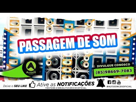 Passagem De Som - Swingueira - Pra Paredão #AlyssonCDs