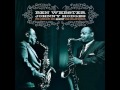 Johnny Hodges/Ben Webster Sextet. I'd Be There