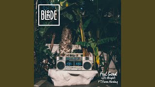Feel Good (It's Alright) (feat. Karen Harding)