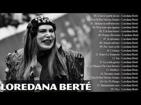 il meglio di Loredana Berté - Loredana Berté canzoni