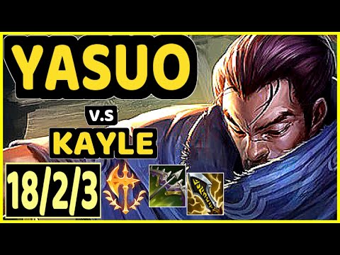 YASUO vs KAYLE - 18/2/3 KDA TOP GAMEPLAY - EUW Ranked MASTER