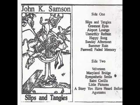 John K. Samson - Slips and Tangles Demo - Side A