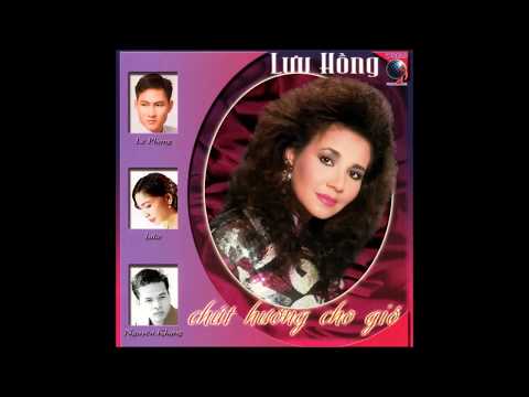 Thể hiện bởi Lưu Hồng