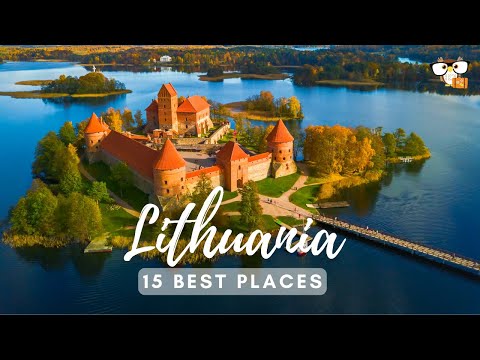 15 Best Places in Lithuania